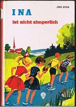 Ina ist nicht zimperlich Cover des Buches Ina ist nicht zimperlich (ISBN: B0000BT943)