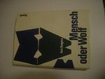 Mensch oder Wolf...? Cover des Buches Mensch oder Wolf...? (ISBN: B0000BTBXR)
