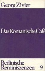 Das Romanische Café Cover des Buches Das Romanische Café (ISBN: B0000BUBKU)
