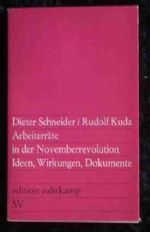 Arbeiterräte in der Novemberrevolution Cover des Buches Arbeiterräte in der Novemberrevolution (ISBN: B0000BUJX9)