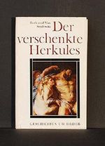 Der verschenkte Herkules Cover des Buches Der verschenkte Herkules (ISBN: B0000BUO8U)
