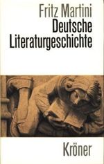 Fritz Martini: Deutsche Literaturgeschichte Cover des Buches Fritz Martini: Deutsche Literaturgeschichte (ISBN: B000P1EZ3W)
