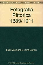 Fotografia Pittorica 1889/1911 Cover des Buches Fotografia Pittorica 1889/1911 (ISBN: B0012HK3WK)