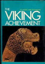 The Viking Achievement: The society and culture of early medieval Scandanavia Cover des Buches The Viking Achievement: The society and culture of early medieval Scandanavia (ISBN: B0015GPO7W)