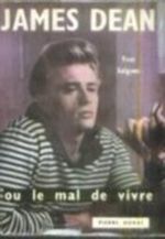 Yves Salgues. James Dean : Ou le Mal de vivre Cover des Buches Yves Salgues. James Dean : Ou le Mal de vivre (ISBN: B00175DUI6)