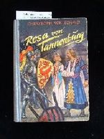 Rosa von Tannenburg. Die Geschichte von einem heldenhaften Ritterfräulein. 1. Auflage. Cover des Buches Rosa von Tannenburg. Die Geschichte von einem heldenhaften Ritterfräulein. 1. Auflage. (ISBN: B0017WYRXQ)
