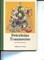 Peterleins Traumreise - Ein Bildermärchen Cover des Buches Peterleins Traumreise - Ein Bildermärchen (ISBN: B0019Q6RM4)