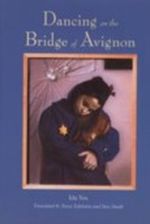 Dancing on the Bridge of Avigonon Cover des Buches Dancing on the Bridge of Avigonon (ISBN: B001ATIFDY)