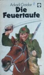 Die Feuertaufe Cover des Buches Die Feuertaufe (ISBN: B001BPEB62)