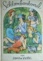 Schlambambomil Cover des Buches Schlambambomil (ISBN: B001C12MU2)