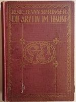 Die Ärztin im Hause. Cover des Buches Die Ärztin im Hause. (ISBN: B001CTQJ2Q)
