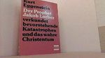 Der Prophet Jakob Lorber verkündet bevorstehende Katastrophen und das wahre Christentum. Cover des Buches Der Prophet Jakob Lorber verkündet bevorstehende Katastrophen und das wahre Christentum. (ISBN: B001E9MD6U)