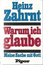 Warum ich glaube. Meine Sache mit Gott. Cover des Buches Warum ich glaube. Meine Sache mit Gott. (ISBN: B001G5YI3I)