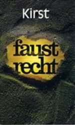 Faustrecht Cover des Buches Faustrecht (ISBN: B001G638K6)