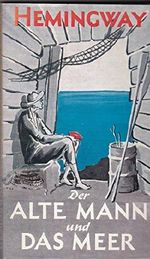 Ernest Hemingway: Der alte Mann und das Meer Cover des Buches Ernest Hemingway: Der alte Mann und das Meer (ISBN: B001G66R90)