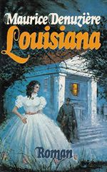 Maurice Denuziere: Louisiana Cover des Buches Maurice Denuziere: Louisiana (ISBN: B001G673J8)