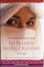 Im Namen meiner Kinder (Roman) Cover des Buches Im Namen meiner Kinder (Roman) (ISBN: B001KTZAWI)
