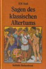 Sagen des klassischen Altertums Cover des Buches Sagen des klassischen Altertums (ISBN: B001L4EXV6)