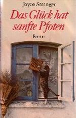 Das Glück hat sanfte Pfoten Cover des Buches Das Glück hat sanfte Pfoten (ISBN: B001MSRAR0)