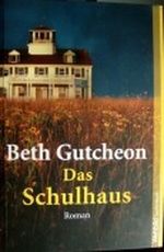 Das Schulhaus Cover des Buches Das Schulhaus (ISBN: B001NYKU34)