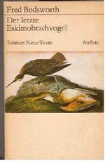 der letzte Eskimobrachvogel Cover des Buches der letzte Eskimobrachvogel (ISBN: B001O3AL56)