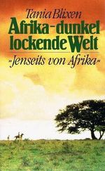 Afrika - dunkel lockende Welt. Cover des Buches Afrika - dunkel lockende Welt. (ISBN: B001OK5SAC)
