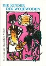 Die Kinder des Wojewoden, Märchen der slawischen Völker, Cover des Buches Die Kinder des Wojewoden, Märchen der slawischen Völker, (ISBN: B001P5AC9S)