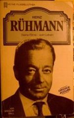 Heinz Rühmann Seine Filme-sein Leben Cover des Buches Heinz Rühmann Seine Filme-sein Leben (ISBN: B001P9O1P0)