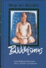 Wege der Weisheit - Buddhismus Cover des Buches Wege der Weisheit - Buddhismus (ISBN: B001R695E8)