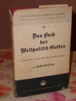 Das Buch der Weltpolitik Gottes : Kap. 40-55 d. Buches Jesaja ; Für Freunde u. Verächter d. Bibel ausgelegt. Die Botschaft des Alten Testaments ; Bd. 18 Cover des Buches Das Buch der Weltpolitik Gottes : Kap. 40-55 d. Buches Jesaja ; Für Freunde u. Verächter d. Bibel ausgelegt. Die Botschaft des Alten Testaments ; Bd. 18 (ISBN: B001T1QHPG)