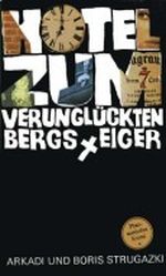 Hotel "Zum Verunglückten Bergsteiger" Cover des Buches Hotel "Zum Verunglückten Bergsteiger" (ISBN: B001TA4JJI)