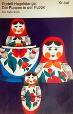 Die Puppe in der Puppe. Eine Russlandreise. Cover des Buches Die Puppe in der Puppe. Eine Russlandreise. (ISBN: B001TL4Q4K)