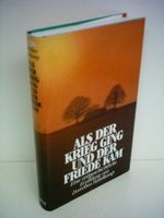 Als der Krieg ging und der Friede kam Cover des Buches Als der Krieg ging und der Friede kam (ISBN: B001TY1NEI)