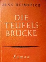 Die Teufelsbrücke Cover des Buches Die Teufelsbrücke (ISBN: B001W1DXD2)