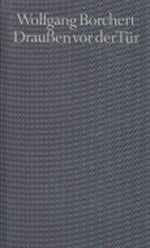 Draussen vor der Tür : das Stück und ausgewählte Prosa. Cover des Buches Draussen vor der Tür : das Stück und ausgewählte Prosa. (ISBN: B001Z3WFOA)