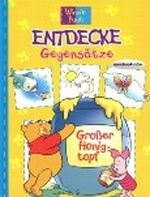 Winnie Puuh: Entdecke Gegensätze. Großer Honigtopf Cover des Buches Winnie Puuh: Entdecke Gegensätze. Großer Honigtopf (ISBN: B001Z4QX92)