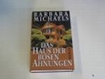 Das Haus der bösen Ahnungen : Roman. Cover des Buches Das Haus der bösen Ahnungen : Roman. (ISBN: B00207PUWE)