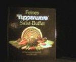 Feines Tupperware Salat-Buffet Cover des Buches Feines Tupperware Salat-Buffet (ISBN: B00207VJB0)