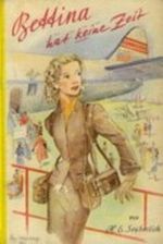 Bettina hat keine Zeit - Ein Mädchen auf Schnappschußjagd Cover des Buches Bettina hat keine Zeit - Ein Mädchen auf Schnappschußjagd (ISBN: B0020H7FN6)
