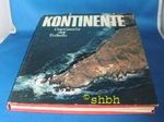 Kontinente : Das Gesicht der Erdteile. Cover des Buches Kontinente : Das Gesicht der Erdteile. (ISBN: B0020I70S0)