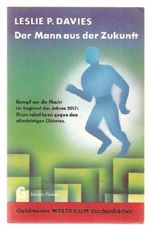 Der Mann aus der Zukunft Cover des Buches Der Mann aus der Zukunft (ISBN: B0021MIL5G)