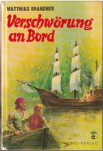 Verschwörung An Bord Cover des Buches Verschwörung An Bord (ISBN: B0021Y1WPU)