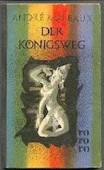 Der Königsweg. rororo 105 Cover des Buches Der Königsweg. rororo 105 (ISBN: B0023P3VMY)