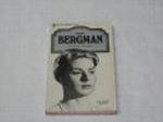 Ingrid Bergman : Ihre Filme, ihr Leben. Cover des Buches Ingrid Bergman : Ihre Filme, ihr Leben. (ISBN: B0023UU5S2)