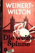 Die weiße Spinne Cover des Buches Die weiße Spinne (ISBN: B0024EWN78)