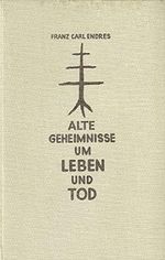Alte Geheimnisse um Leben und Tod Cover des Buches Alte Geheimnisse um Leben und Tod (ISBN: B0024H3DK6)