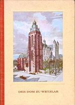 Der Dom zu Wetzlar. Cover des Buches Der Dom zu Wetzlar. (ISBN: B0024H480K)
