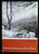 Reiseskizzen aus dem Harz. Cover des Buches Reiseskizzen aus dem Harz. (ISBN: B0025WBIYI)