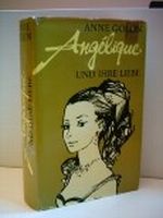 ANNE GOLON: Angelique und ihre Liebe Cover des Buches ANNE GOLON: Angelique und ihre Liebe (ISBN: B0025WINP0)