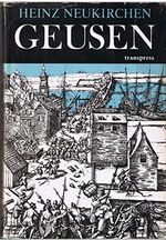 Geusen Der Freiheitskampf der Niederlande Cover des Buches Geusen Der Freiheitskampf der Niederlande (ISBN: B0025Y02W0)